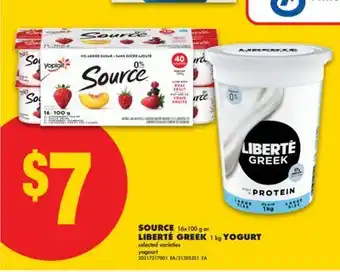 No Frills SOURCE, 16x100 g or LIBERT GREEK, 1 kg offer