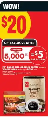 No Frills PC ROAST AND GROUND COFFEE, 800-930 g, WHOLE BEAN, 820/907 g or PODS, 30's offer