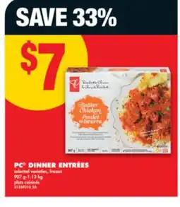 No Frills PC DINNER ENTRÉES, 907 g-1.13 kg offer