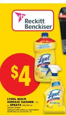 No Frills LYSOL MULTI SURFACE CLEANER, 1.2 L or SPRAYS, 650/950 mL offer