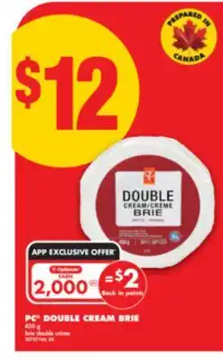 No Frills PC DOUBLE CREAM BRIE, 450 g offer