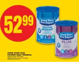 No Frills GOOD START PLUS POWDER BABY FORMULA, 942/1020 g offer