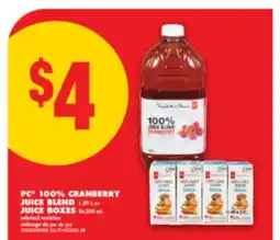 No Frills PC 100% CRANBERRY JUICE BLEND, 1.89 L or JUICE BOXES, 8x200 mL offer