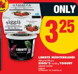 No Frills LIBERTÉ MÉDITERRANÉE 500 g/4x100 g or SIGGI'S 4x100 g YOGURT offer