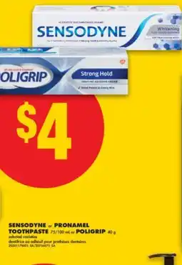 No Frills SENSODYNE OR PRONAMEL TOOTHPASTE 75/100 ML OR POLIGRIP 40 G offer
