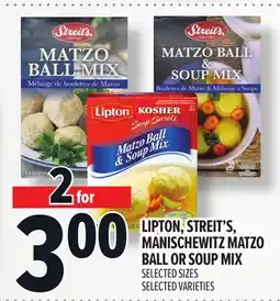 Metro LIPTON, STREIT'S, MANISCHEWITZ MATZO BALL OR SOUP MIX offer