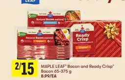 Foodland MAPLE LEAF Bacon and Ready Crisp Bacon offer