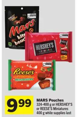 Foodland MARS Pouches 324-400 g or HERSHEY'S or REESE'S Miniatures 400 g offer
