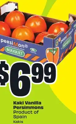 FreshCo Kaki Vanilla Persimmons Product of Spain Kakis offer