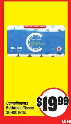 FreshCo Compliments Bathroom Tissue 30=100 Rolls offer