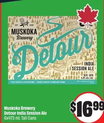 FreshCo Muskoka Brewery Detour India Session Ale 6x473 mL Tall Cans offer