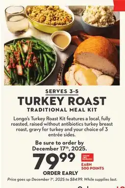 Longo's TURKEY ROAST TRADITIONAL MEAL KIT offer