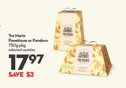 Longo's Tre Marie Panettone or Pandoro offer