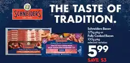 Longo's Bacon 375g pkg or Fully Cooked Bacon 100g pkg offer