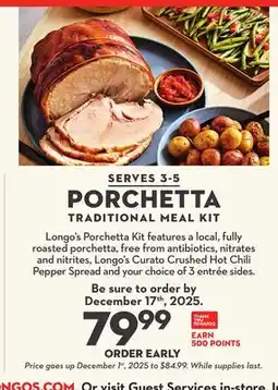 Longo's PORCHETTA TRADITIONAL MEAL KIT offer