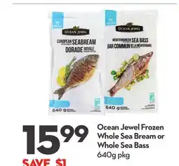 Longo's Frozen Whole Sea Bream or Whole Sea Bass offer