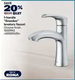RONA 1-handle Graeden lavatory faucet offer