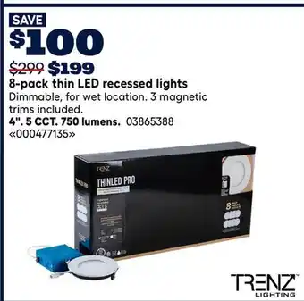 RONA TRENZ Lighting 8-pack thin LED recessed lights offer