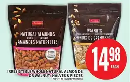 Food Basics IRRESISTIBLE WHOLE NATURAL ALMONDS OR WALNUT HALVES & PIES offer