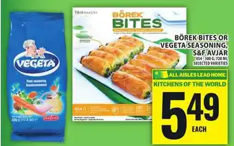 Food Basics BOREK BITES OR VEGETA SEASONING, S&F AVJAR offer