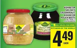 Food Basics KÜHNE OR SIELSKI'S SAUERKRAUT, KÜHNE OR POLKA BEETS offer