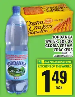 Food Basics JORDANKA WATER, S&F OR GLORIA CREAM CRACKERS offer
