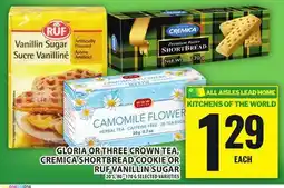 Food Basics GLORIA OR THREE CROWN TEA, CREMICA SHORTBREAD COOKIE OR RUF VANILLIN SUGAR offer