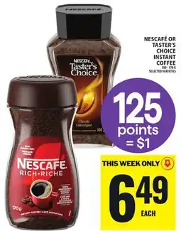 Food Basics NESCAFÉ OR TASTER'S CHOICE INSTANT COFFEE offer