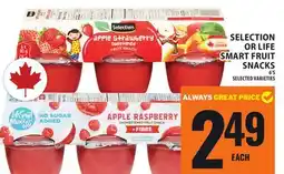 Food Basics SELECTION OR LIFE SMART FRUIT SNACKS offer