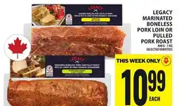 Food Basics LEGACY MARINATED BONELESS PORK LOIN OR PULLED PORK ROAST offer