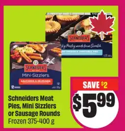 Chalo FreshCo Schneiders Meat Pies, Mini Sizzlers or Sausage Rounds Frozen 375-400 g offer