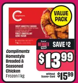 Chalo FreshCo Compliments Homestyle Breaded & Seasoned Chicken Frozen 1 kg offer