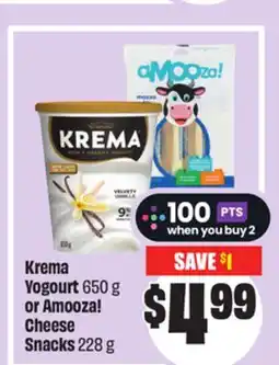Chalo FreshCo Krema Yogourt 650 g or Amooza! Cheese Snacks 228 g offer