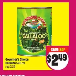 Chalo FreshCo Governor's Choice Callaloo 540 mL offer