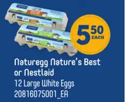 Loblaws NATUREGG NATURE'S BEST OR NESTLAID 12 LARGE WHITE EGGS offer