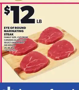 Loblaws EYE OF ROUND MARINATING STEAK offer