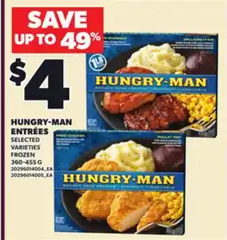 Loblaws HUNGRY-MAN ENTRÉES, 360-455 G offer