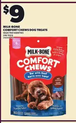 Loblaws MILK-BONE COMFORT CHEWS DOG TREATS, 210/312 G offer