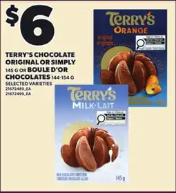 Loblaws TERRY'S CHOCOLATE ORIGINAL OR SIMPLY, 145 G OR BOULE D'OR CHOCOLATES, 144-154 G offer