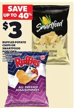 Loblaws RUFFLES POTATO CHIPS OR SMARTFOOD POPCORN, 150-220 G offer