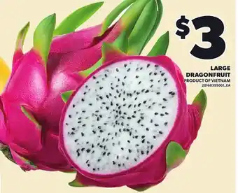 Loblaws LARGE DRAGONFRUIT offer