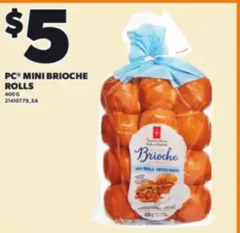 Loblaws PC MINI BRIOCHE ROLLS,400 G offer