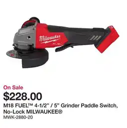 Bumper to Bumper M18 FUEL 4-1/2 / 5 Grinder Paddle Switch, No-Lock offer