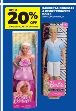 Real Canadian Superstore BARBIE FASHIONISTAS & DISNEY PRINCESS DOLLS offer