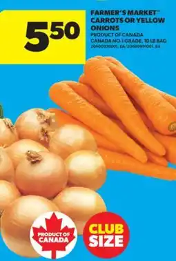 Real Canadian Superstore FARMER'S MARKET CARROTS OR YELLOW ONIONS, 10 LB BAG offer