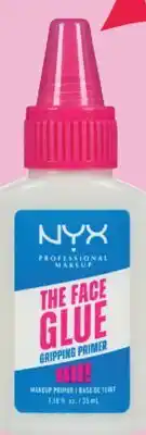 Real Canadian Superstore NYX THE FACE GLUE PRIMER offer