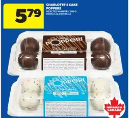 Real Canadian Superstore CHARLOTTE'S CAKE POPPERS, 280 G offer
