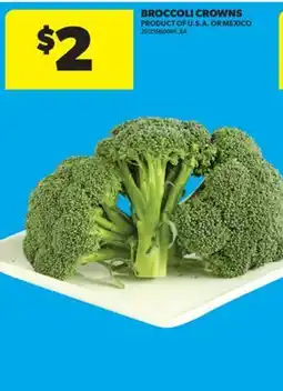 Real Canadian Superstore BROCCOLI CROWNS offer
