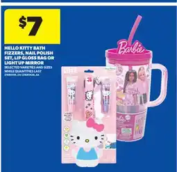 Real Canadian Superstore HELLO KITTY BATH FIZZERS, NAIL POLISH SET, LIP GLOSS BAG OR LIGHT UP MIRROR offer