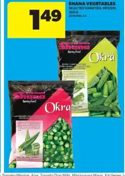 Real Canadian Superstore SHANA VEGETABLES, 300 G offer
